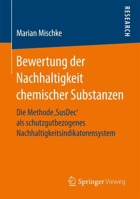 Bewertung der Nachhaltigkeit chemischer Substanzen - Marian Mischke