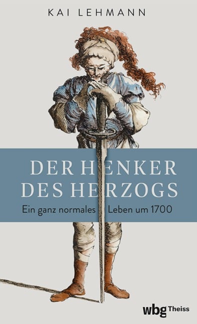 Der Henker des Herzogs - Kai Lehmann