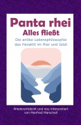 Cover-Bild zum Titel 'Panta rhei - Alles fließt' von 'Manfred Marschall'