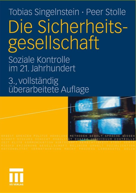 Die Sicherheitsgesellschaft - Tobias Singelnstein, Peer Stolle