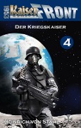 Cover-Bild zum Titel 'Der Kriegskaiser' von 'Heinrich von Stahl'