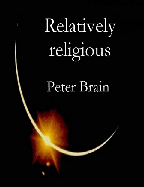 Relatively Religious - Peter Brain
