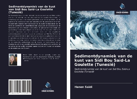 Sedimentdynamiek van de kust van Sidi Bou Saïd-La Goulette (Tunesië) - Hanen Saïdi