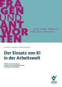 Cover-Bild zum Titel 'Der Einsatz von KI in der Arbeitswelt' von 'Raphael Lugowski, Kevin Wagner'