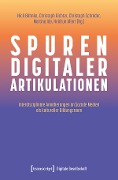 Cover-Bild zum Titel 'Spuren digitaler Artikulationen' von ''