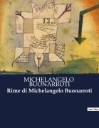 Cover-Bild zum Titel 'Rime di Michelangelo Buonarroti' von 'Michelangelo Buonarroti'