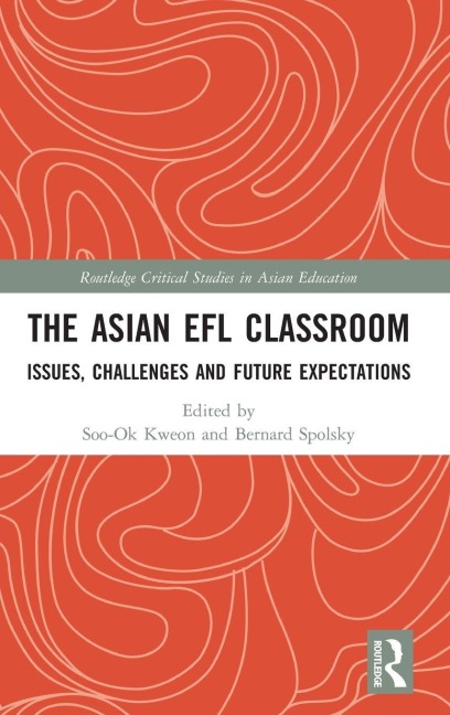 The Asian EFL Classroom - 