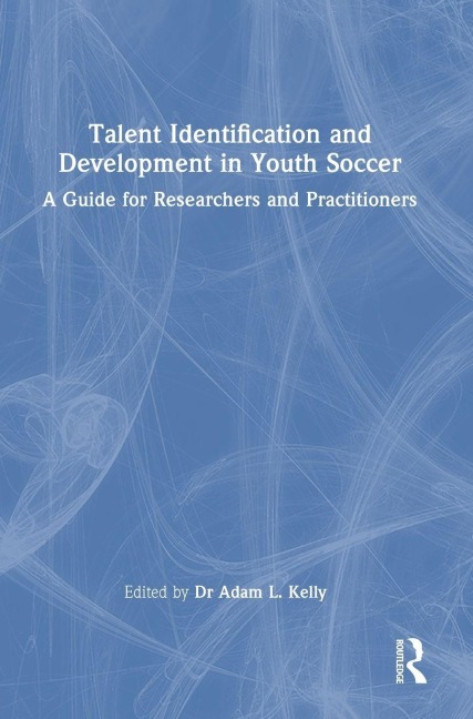 Talent Identification and Development in Youth Soccer - 