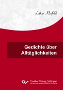 Cover-Bild zum Titel 'Gedichte über Alltäglichkeiten' von 'Lothar Kleefeldt'