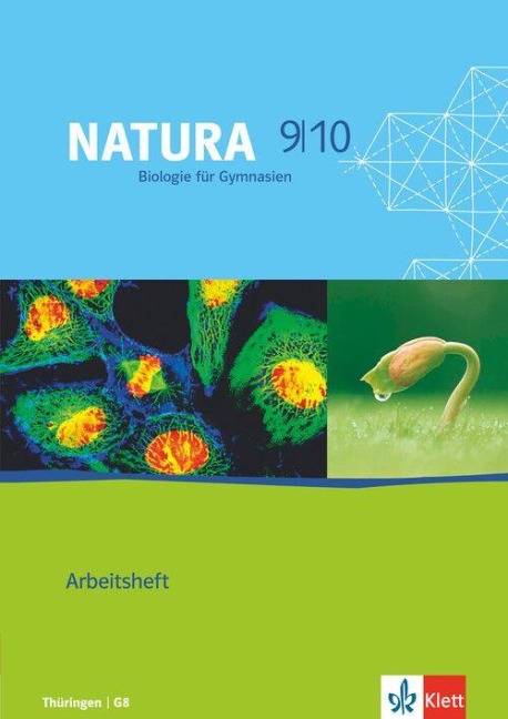 Natura - Biologie für Gymnasien in Thüringen. Arbeitsheft 9./10. Schuljahr - 