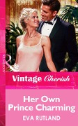 Her Own Prince Charming (Mills & Boon Vintage Cherish) - Eva Rutland