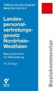 Landespersonalvertretungsgesetz Nordrhein-Westfalen - Horst Welkoborsky, Birger Baumgarten, Peter Berg, Saskia M. Schmid, Laurie-Ann Klein