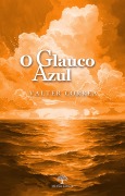 Cover-Bild zum Titel 'O glauco azul' von 'Valter Correa'