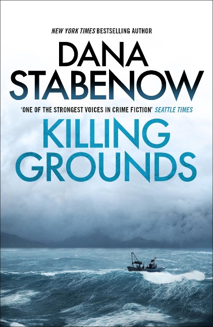 Killing Grounds - Dana Stabenow