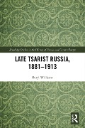Cover-Bild zum Titel 'Late Tsarist Russia, 1881-1913' von 'Beryl Williams'