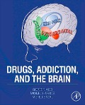 Cover-Bild zum Titel 'Drugs, Addiction, and the Brain' von 'George F. Koob, Michael A. Arends BS, Michel Le Moal'