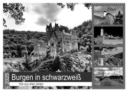 Burgen in schwarzweiß - Wie aus alten Zeiten (Wandkalender 2025 DIN A2 quer), CALVENDO Monatskalender - Arno Klatt