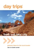 Cover-Bild zum Titel 'Day Trips® from Salt Lake City' von 'Michelle Bartlett'