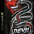 Empathy for the Devil: Finding Ourselves in the Villains of the Bible - Jr. Forasteros