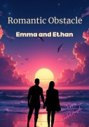 Cover-Bild zum Titel 'Romantic Obstacle: Emma & Ethan' von 'Frn'