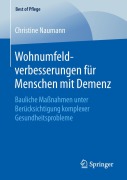 Cover-Bild zum Titel 'Wohnumfeldverbesserungen für Menschen mit Demenz' von 'Christine Naumann'