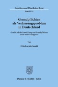 Cover-Bild zum Titel 'Grundpflichten als Verfassungsproblem in Deutschland.' von 'Otto Luchterhandt'
