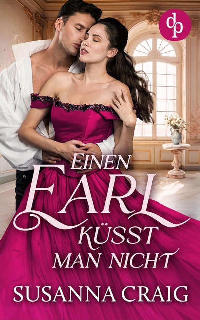 Einen Earl küsst man nicht - Susanna Craig
