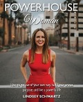 Cover-Bild zum Titel 'Powerhouse Woman' von 'Lindsey Schwartz'