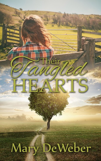 Their Tangled Hearts (Relations of the Heart Series, #1) - Mary Deweber