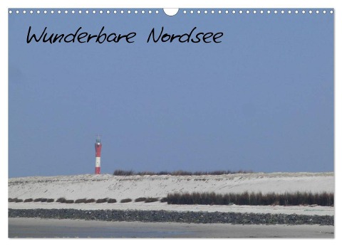 Wunderbare Nordsee (Wandkalender 2025 DIN A3 quer), CALVENDO Monatskalender - Werner Gruse