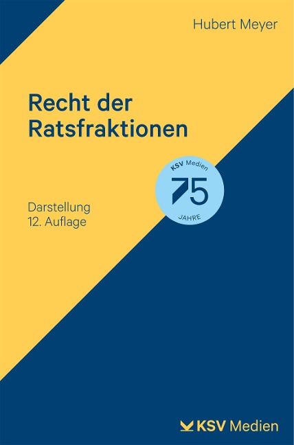 Recht der Ratsfraktionen - Hubert Meyer