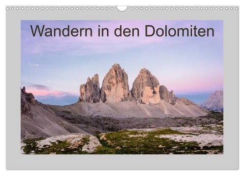 Wandern in den Dolomiten (Wandkalender 2025 DIN A3 quer), CALVENDO Monatskalender - Klaus Prediger Prediger