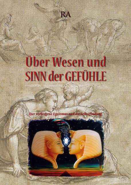 Über Wesen und Sinn der Gefühle - Wilhelm Ratzenböck