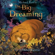 Cover-Bild zum Titel 'The Big Dreaming' von 'Michael Rosen'