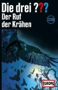Cover-Bild zum Titel 'Die drei ??? 228: Der Ruf der Krähen. Limitierte Ausgabe' von ''