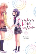 Cover-Bild zum Titel 'Strawberry Fields Once Again, Vol. 2' von 'Kazura Kinosaki'