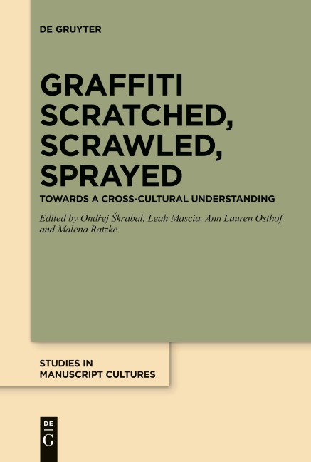 Graffiti Scratched, Scrawled, Sprayed - 