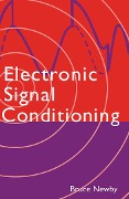 Cover-Bild zum Titel 'Electronic Signal Conditioning' von 'Bruce Newby'