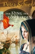 Cover-Bild zum Titel 'Der Ring des Lombarden' von 'Petra Schier'