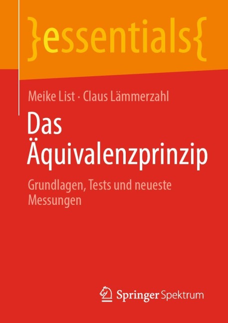 Das Äquivalenzprinzip - Claus Lämmerzahl, Meike List