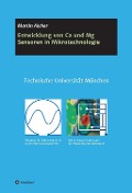 Cover-Bild zum Titel 'Entwicklung von Ca und Mg Sensoren in Mikrotechnologie' von 'Martin Aicher'