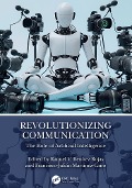 Cover-Bild zum Titel 'Revolutionizing Communication' von ''