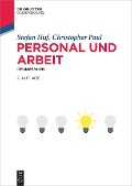 Cover-Bild zum Titel 'Personal und Arbeit. Übungsbuch' von 'Stefan Huf, Christopher Paul'