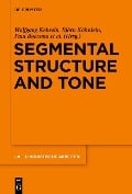 Segmental Structure and Tone - 