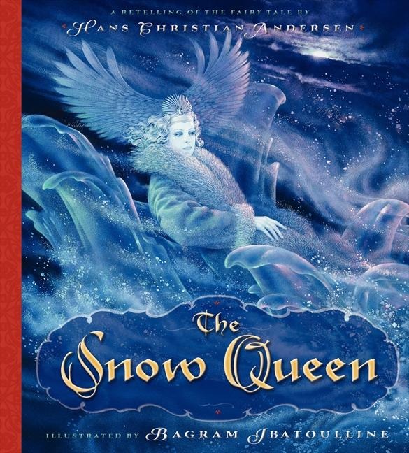 The Snow Queen - Hans Christian Andersen