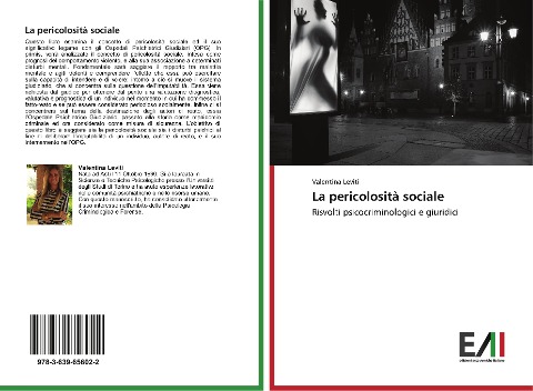 La pericolosità sociale - Valentina Leviti