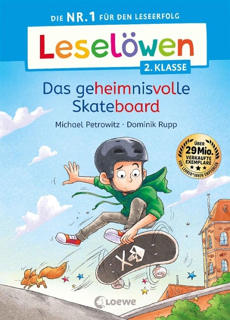 Leselöwen 2. Klasse - Das geheimnisvolle Skateboard - Michael Petrowitz