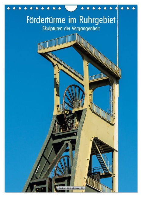 Fördertürme im Ruhrgebiet - Skulpturen der Vergangenheit (Wandkalender 2024 DIN A4 hoch), CALVENDO Monatskalender - Hermann Koch