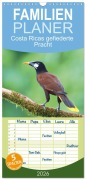 Cover-Bild zum Titel 'Familienplaner 2026 - Costa Ricas gefiederte Pracht mit 5 Spalten (Wandkalender, 21 x 45 cm) CALVENDO' von 'Andreas Zydek (AnZy-Fotografie)'