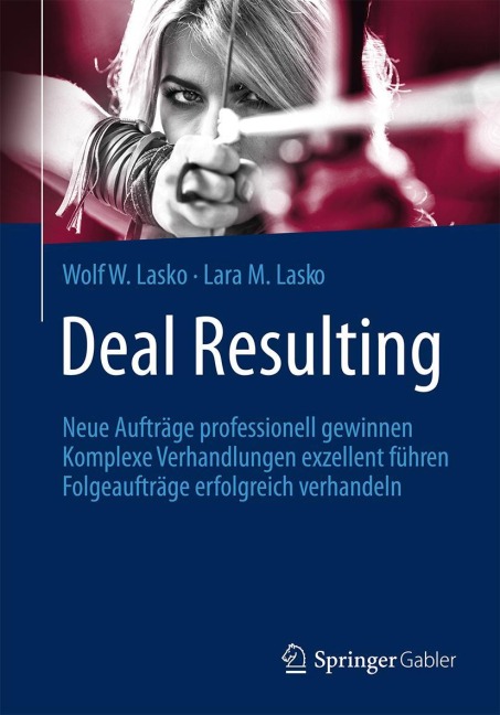 Deal Resulting - Lara M. Lasko, Wolf W. Lasko